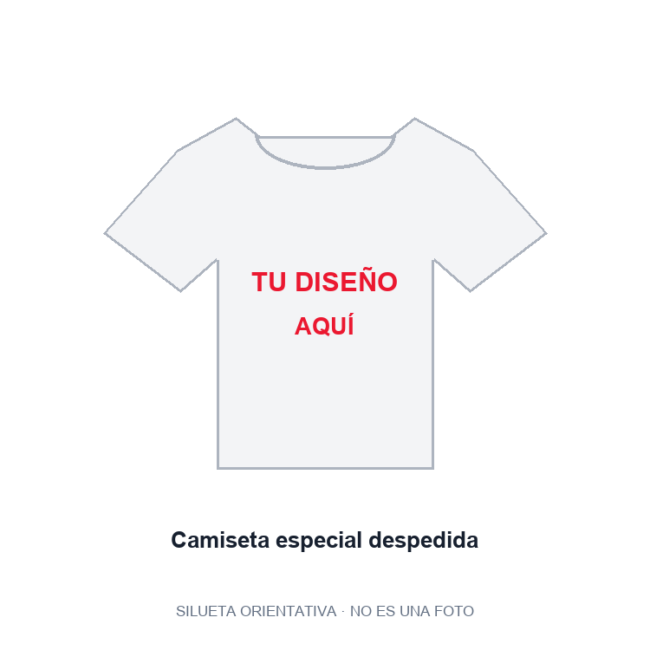 Camiseta especial despedida personalizada. Vista ilustrativa de ejemplo, no fotografía del artículo final.
